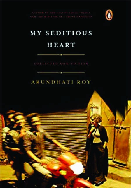 My Seditious Heart: Collected Non-fiction